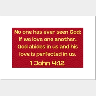 Bible Verse 1 John 4:12 Posters and Art